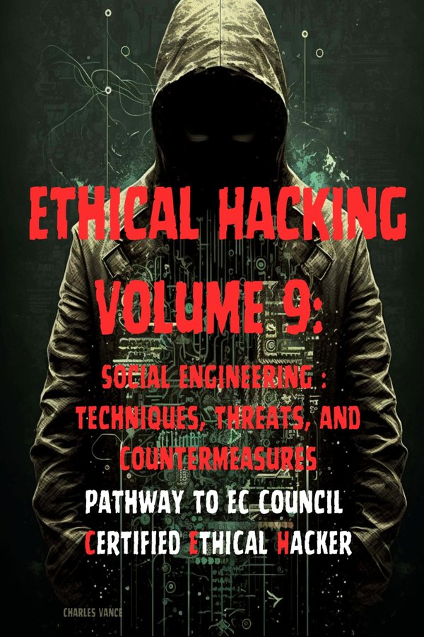 Cover of Ethical Hacking, Volume 9